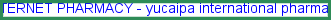 Yucaipa international pharmacy